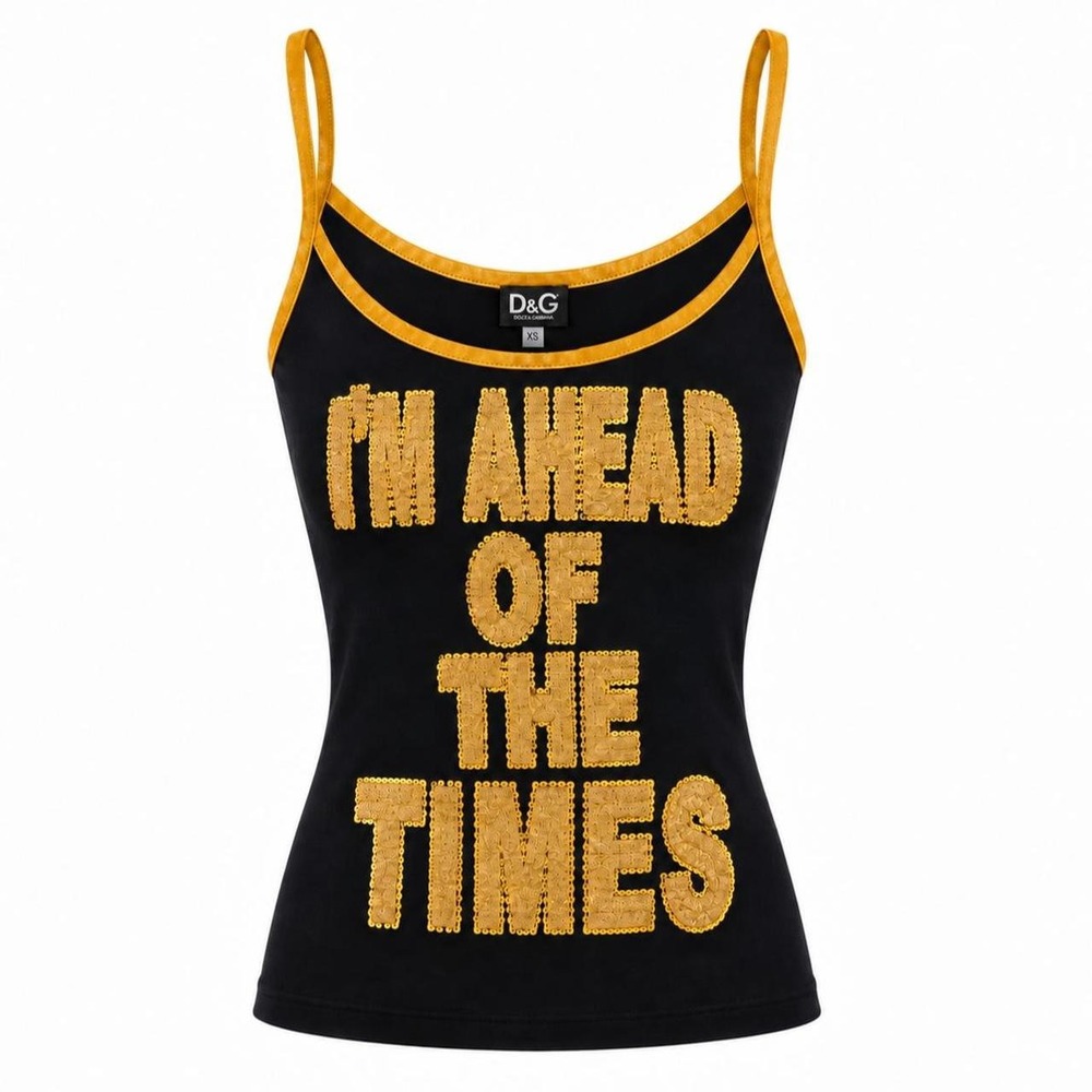 Dolce & Gabbana Vintage "I'm Ahead of the Times" Tank